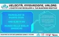 Evento B2B "Velocità, Innovazione, Valore: l’Evento che Accelera il Tuo Business Additivo" - Incontra chi sta già correndo verso il futuro, 18 giugno 2025